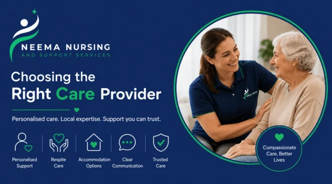How To Choose The Right Care Provider With Confidence?